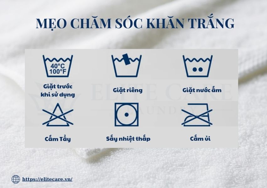 Mẹo chăm sóc khăn trắng