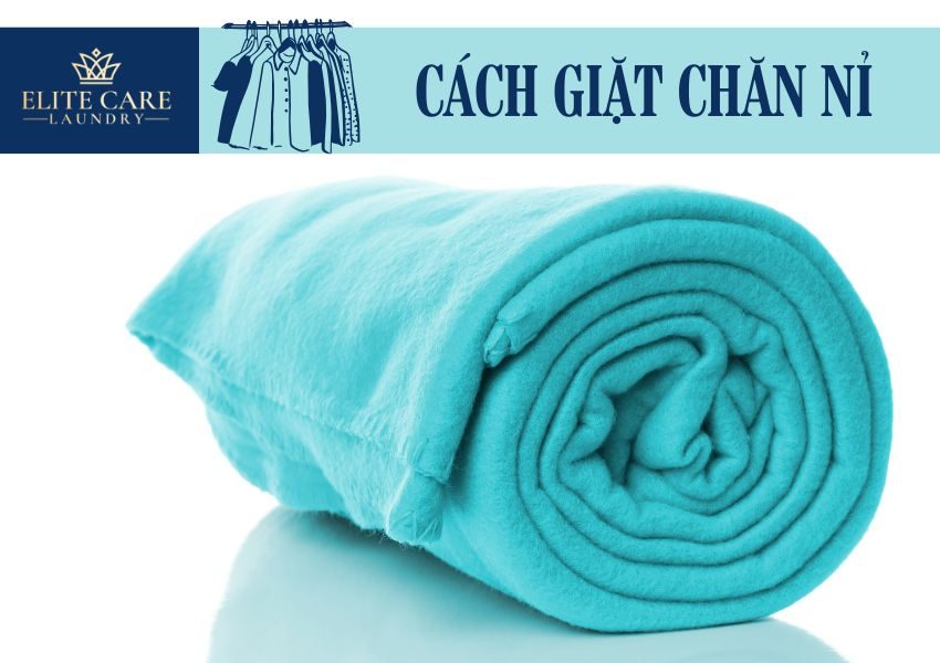 cách giặt chăn nỉ